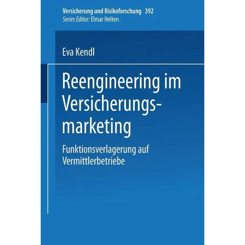 Reengineering im Versicherungsmarketing