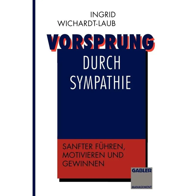 Vorsprung durch Sympathie