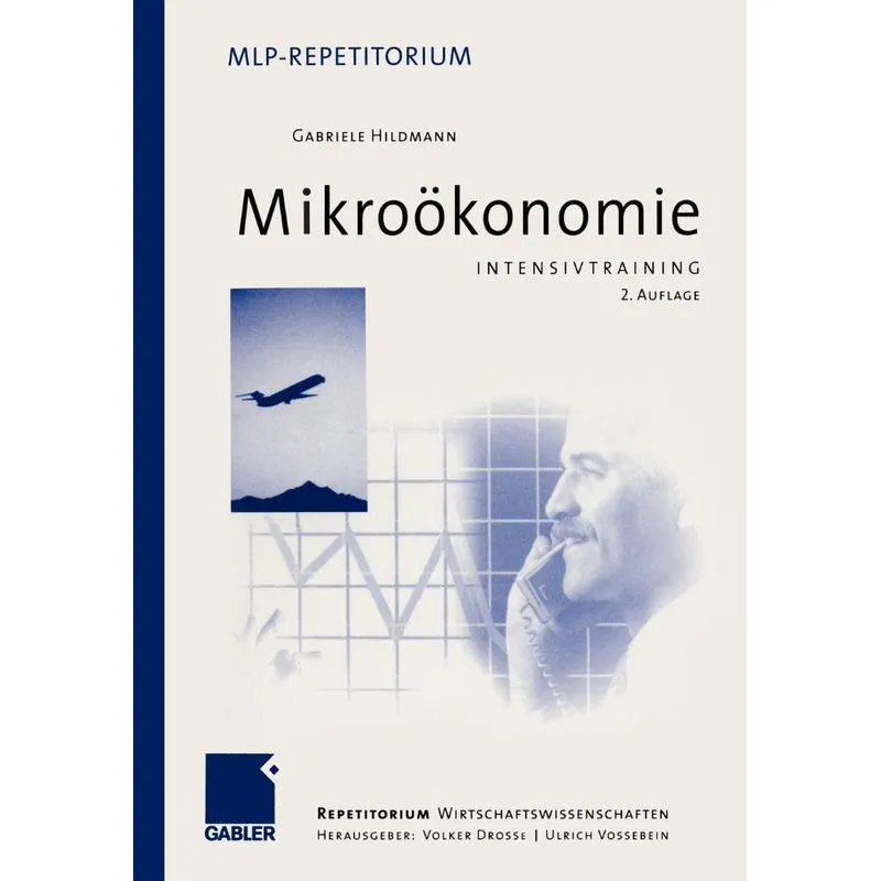 Intensivtraining Mikroökonomie