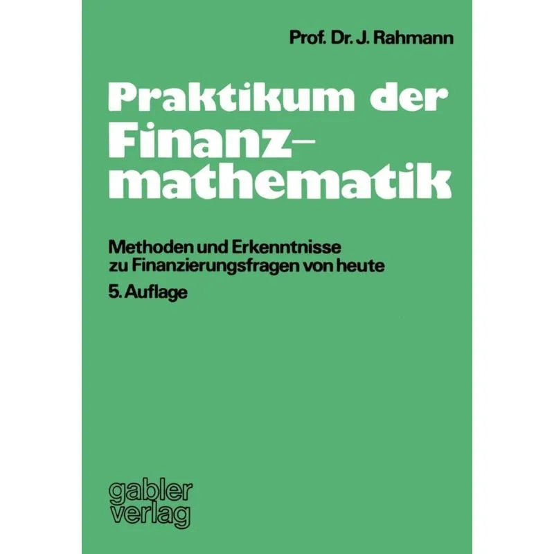 Praktikum der Finanzmathematik