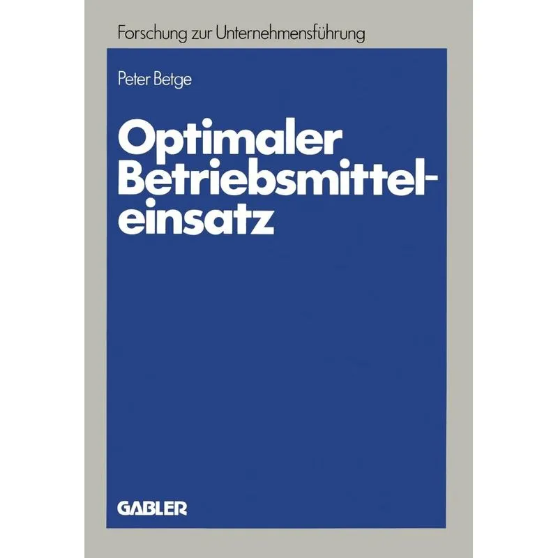 Optimaler Betriebsmitteleinsatz