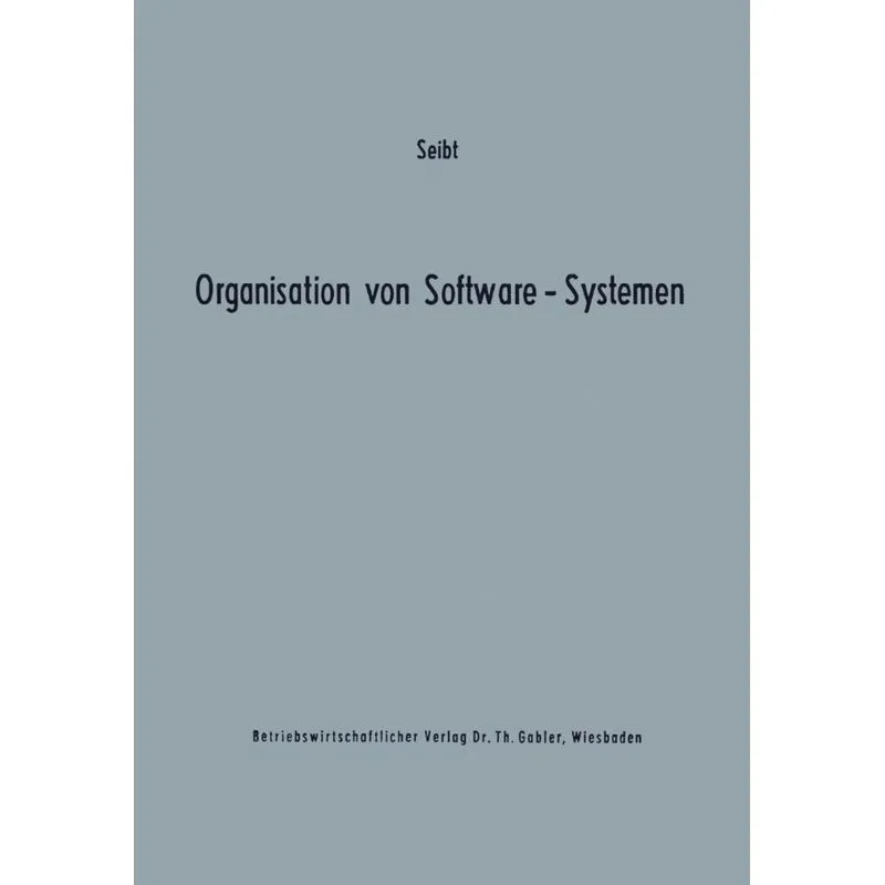 Organisation von Software-Systemen