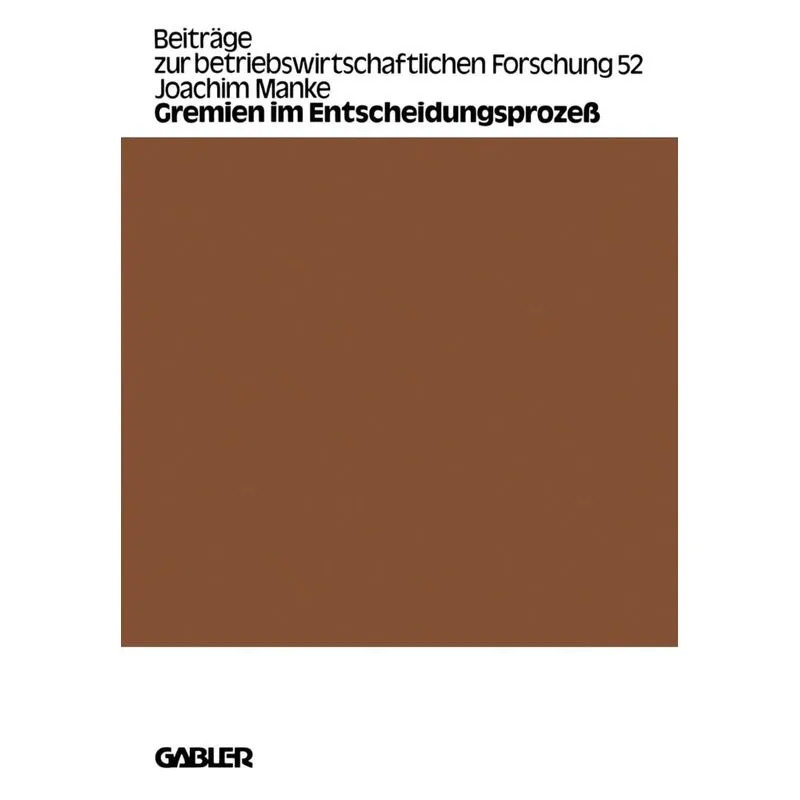 Gremien im Entscheidungsprozeß
