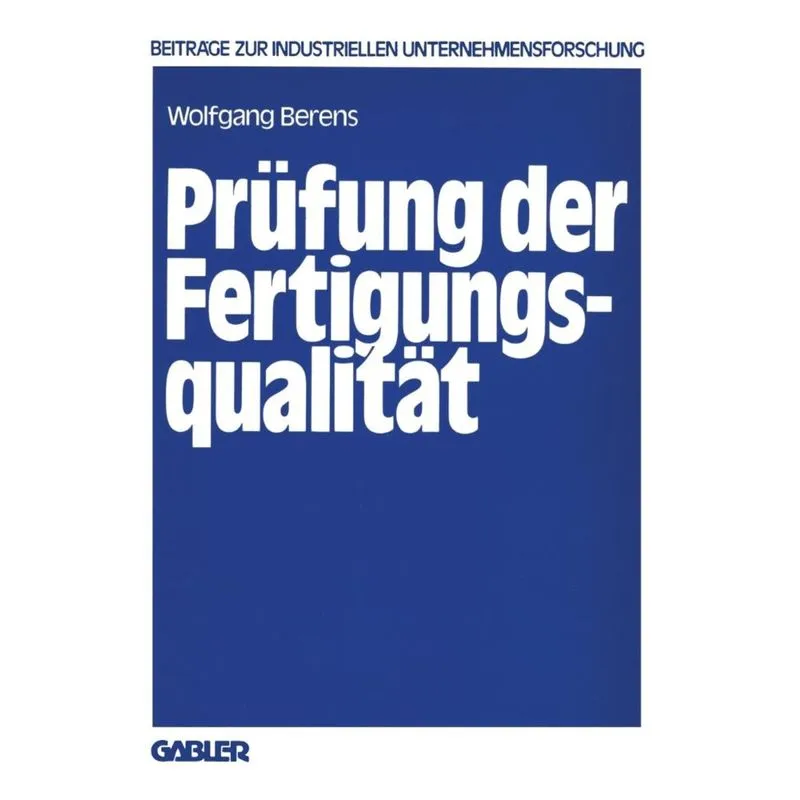 Prufung Der Fertigungsqualitat