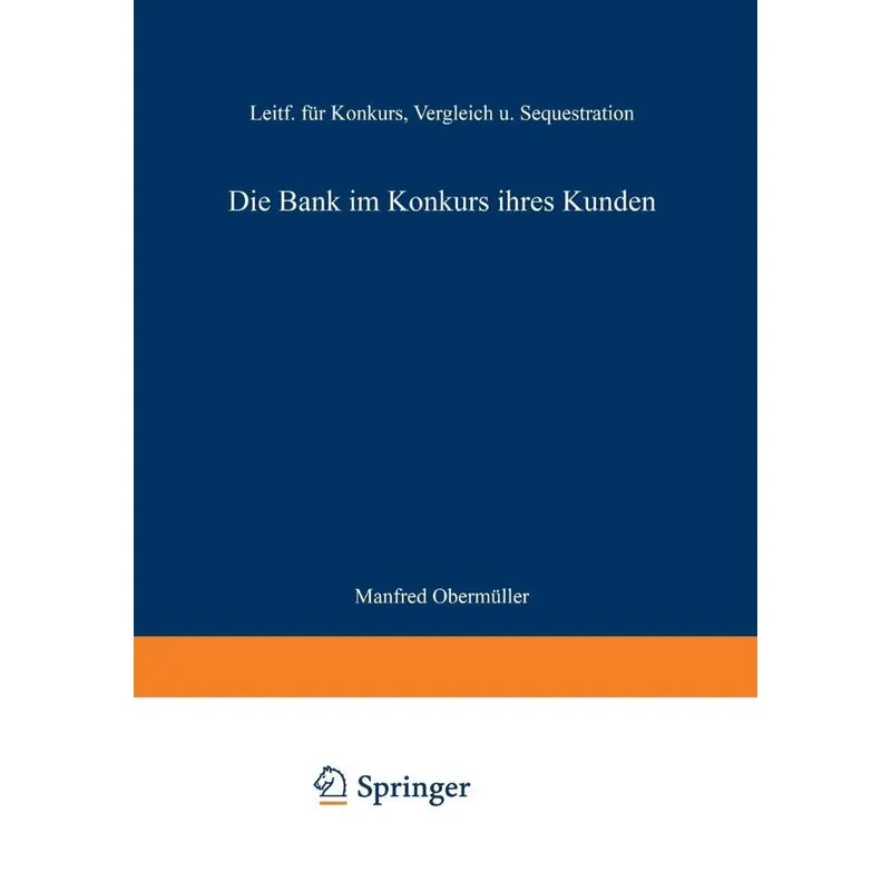 Die Bank im Konkurs ihres Kunden