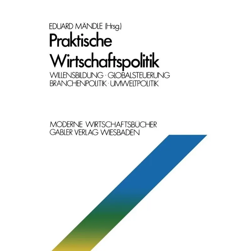 Praktische Wirtschaftspolitik
