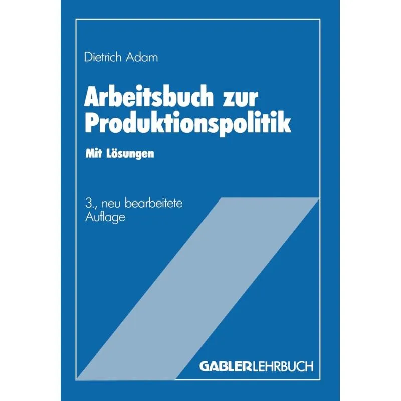 Arbeitsbuch Zur Produktionspolitik