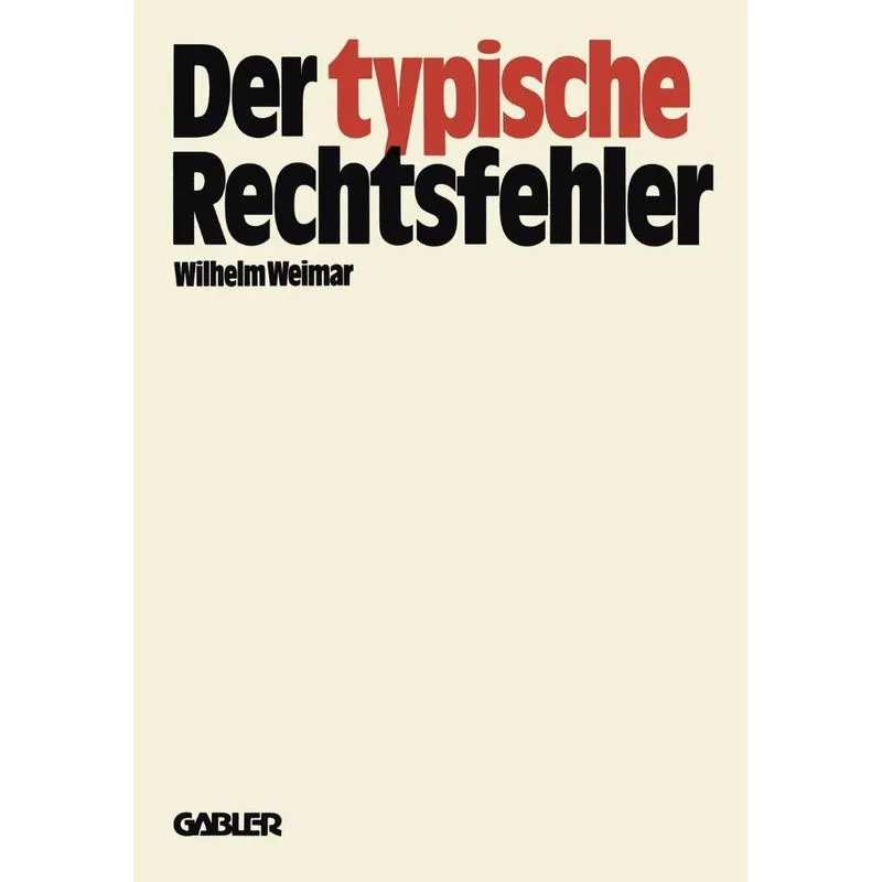 Der typische Rechtsfehler