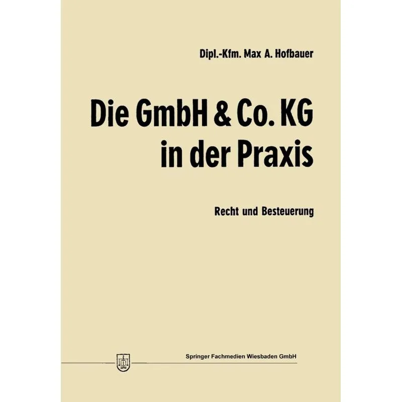 Die Gmbh & Co. Kg in Der Praxis