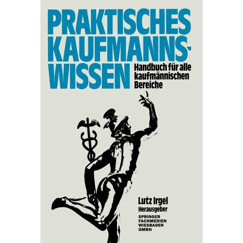 Praktisches Kaufmanns-Wissen