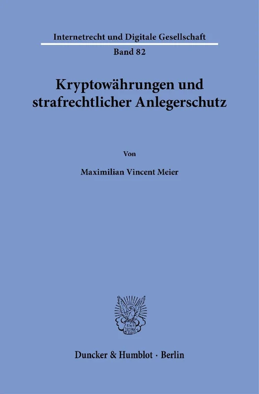Kryptowährungen und strafrechtlicher Anlegerschutz