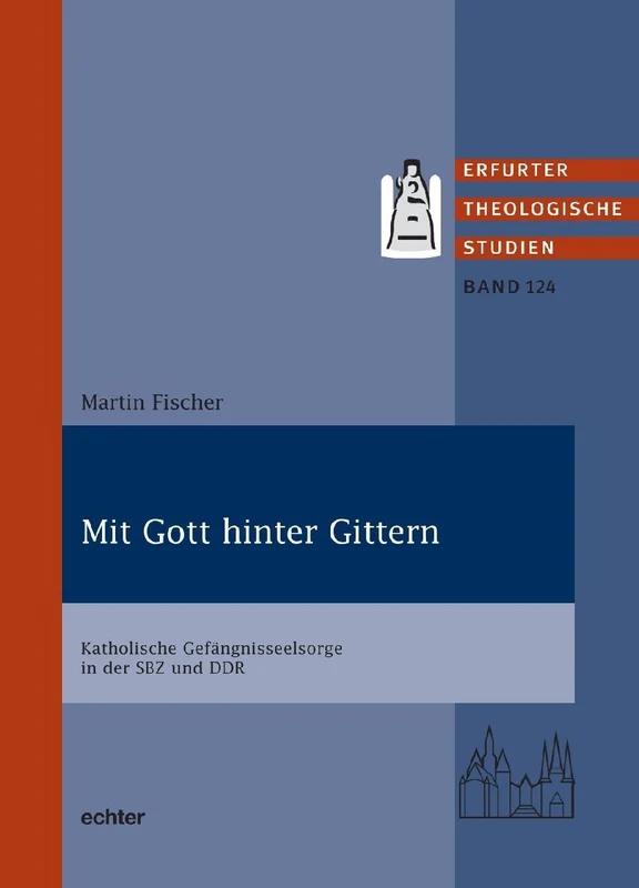 Mit Gott hinter Gittern