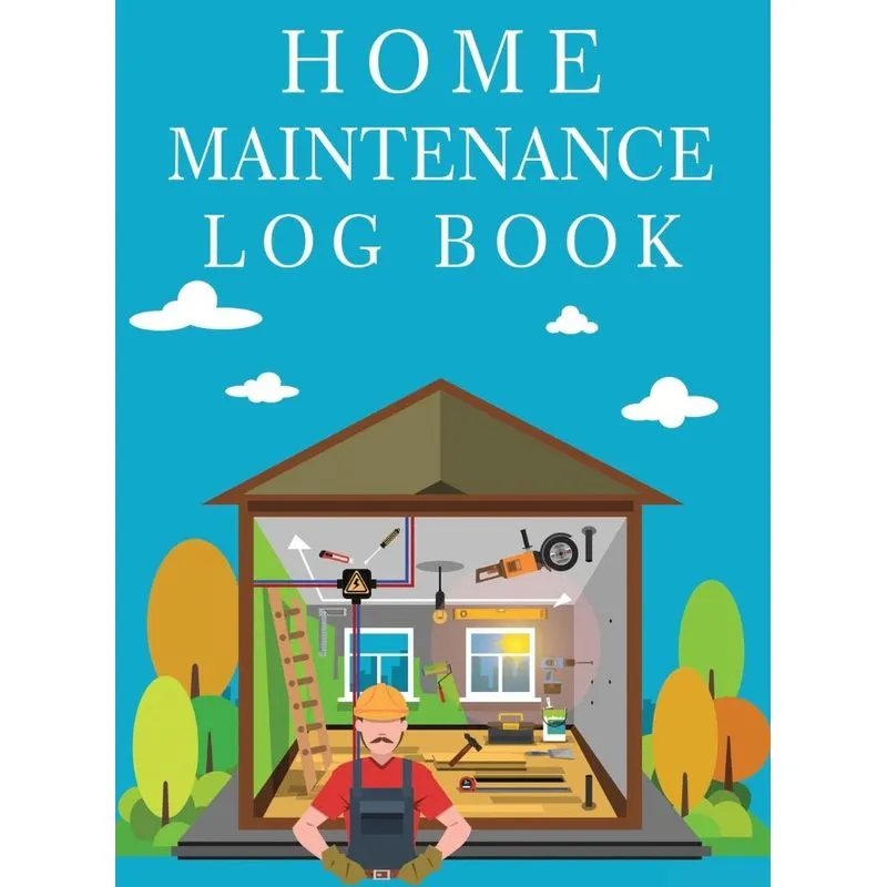 Home Maintenance Log Book