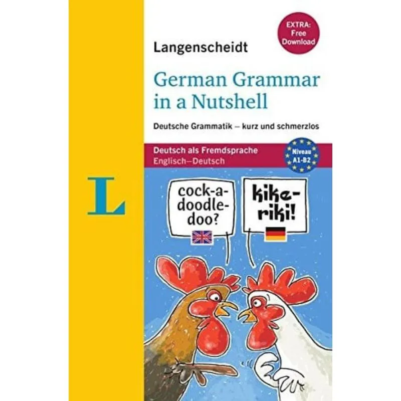 GERMAN GRAMMAR IN A NUTSHELL / DEUTSCHE GRAMMATIK