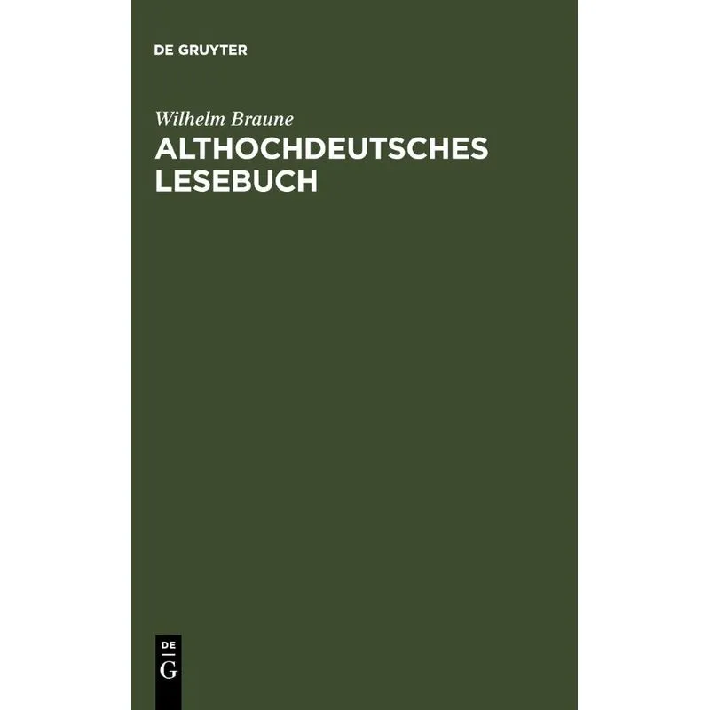 Althochdeutsches Lesebuch