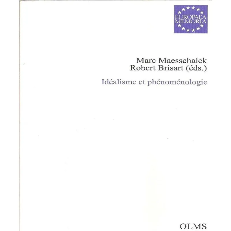 Idéalisme Et Phénoménologie