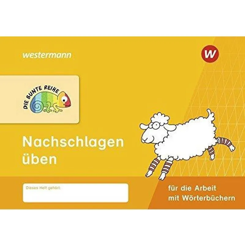 Die Bunte Reihe - Deutsch - Nachschlagen Üben