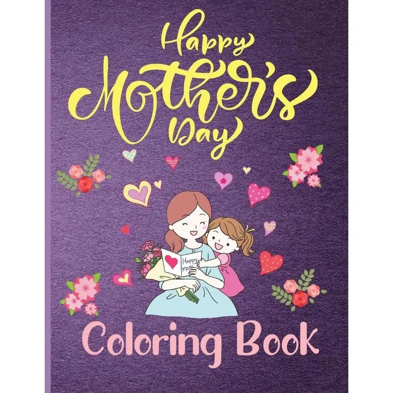 Happy Mothers Day Coloring Book