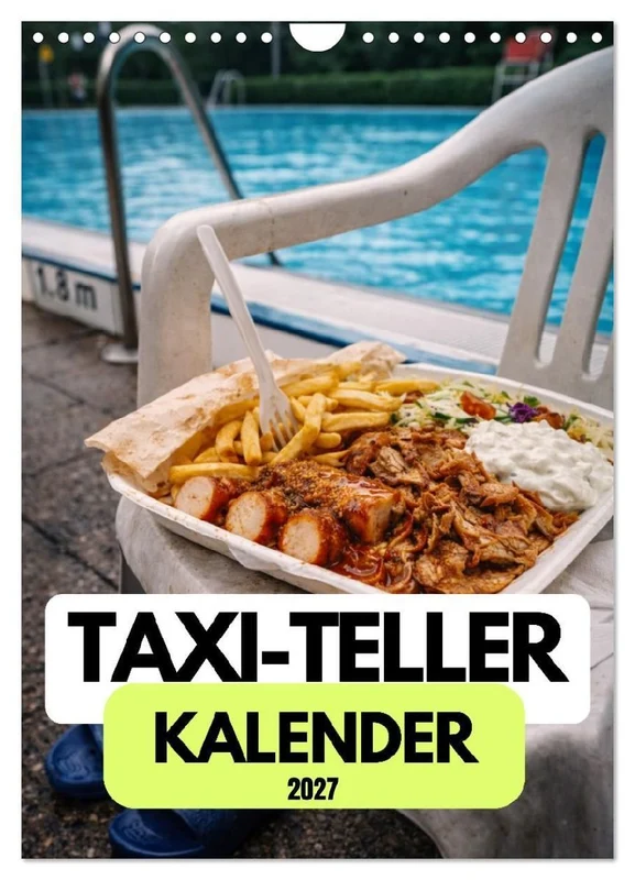 Taxi-Teller-Kalender (Wandkalender 2027 DIN A4 hoch), CALVENDO Monatskalender