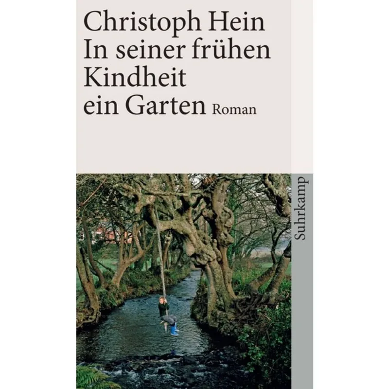 IN SEINER FRÜHEN KINDHEIT EIN GARTEN