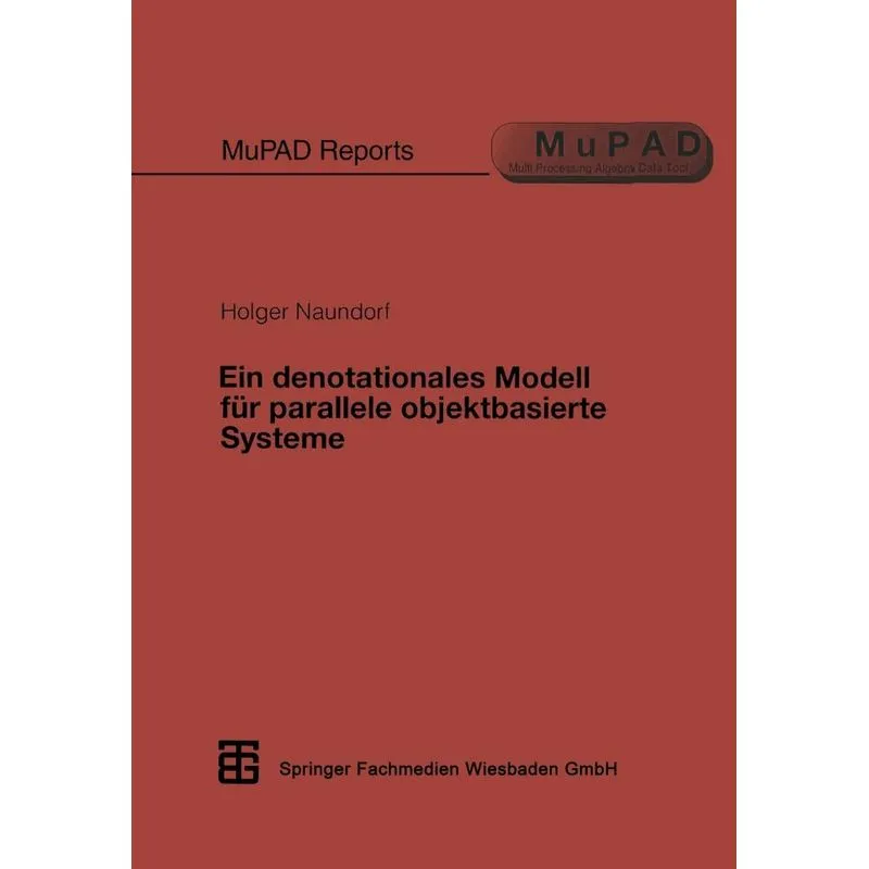 Ein Denotationales Modell Fur Parallele Objektbasierte Syst