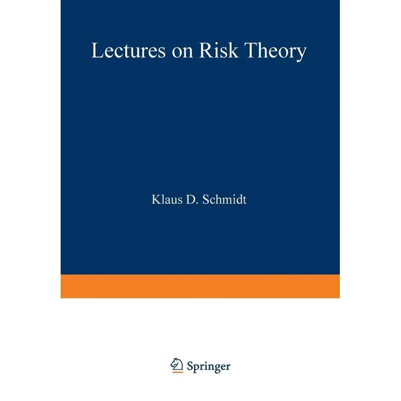 Lectures on Risk Theory