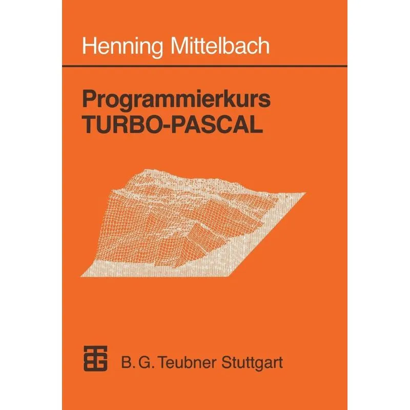 Programmierkurs Turbo-Pascal