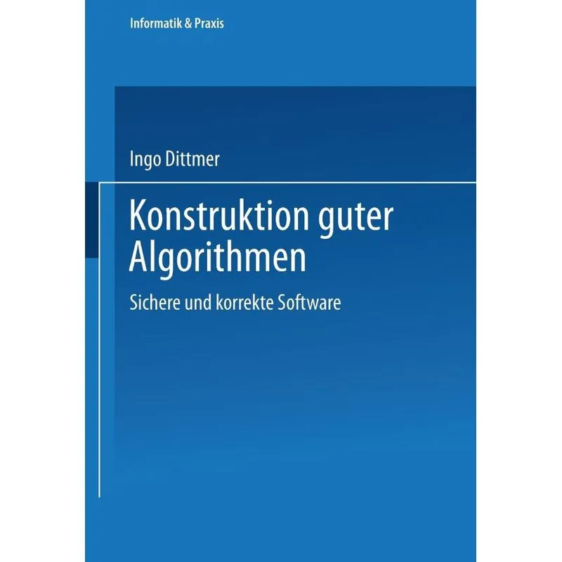 Konstruktion guter Algorithmen