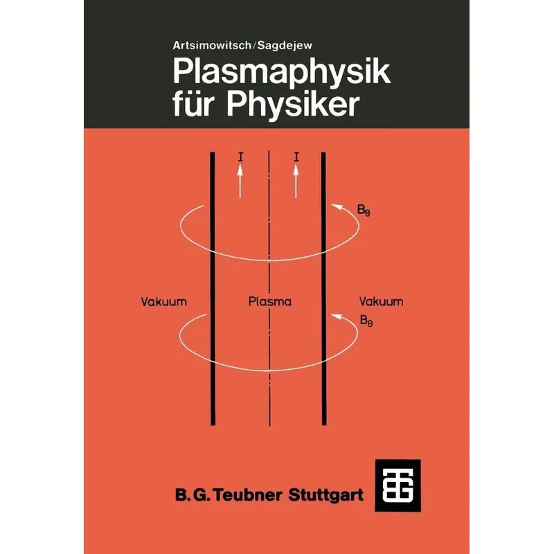Plasmaphysik für Physiker