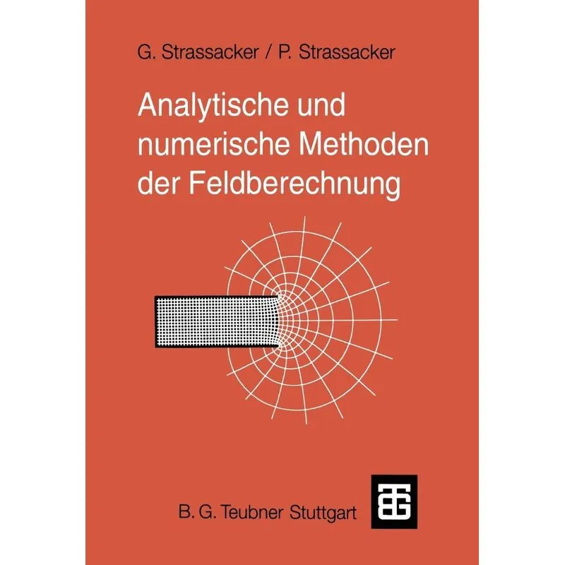 Analytische und numerische Methoden der Feldberechnung