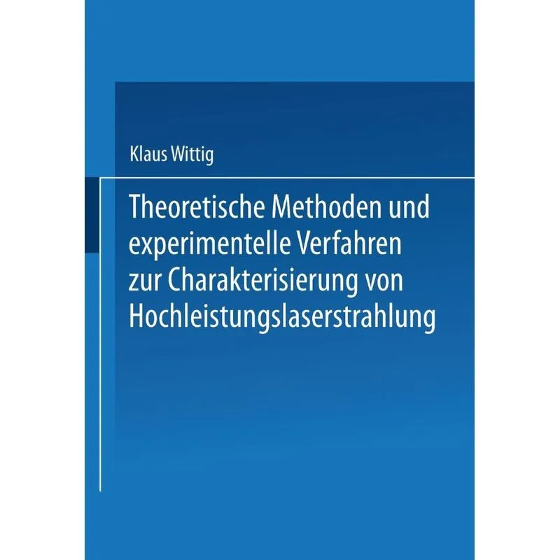 Theoretische Methoden und experimentelle Verfahren zur Char