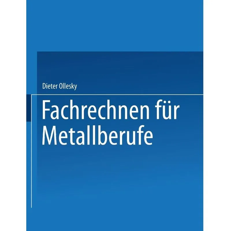 Fachrechnen für Metallberufe
