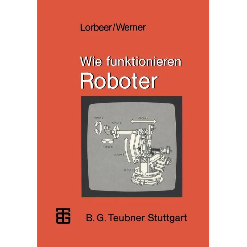 Wie funktionieren Roboter