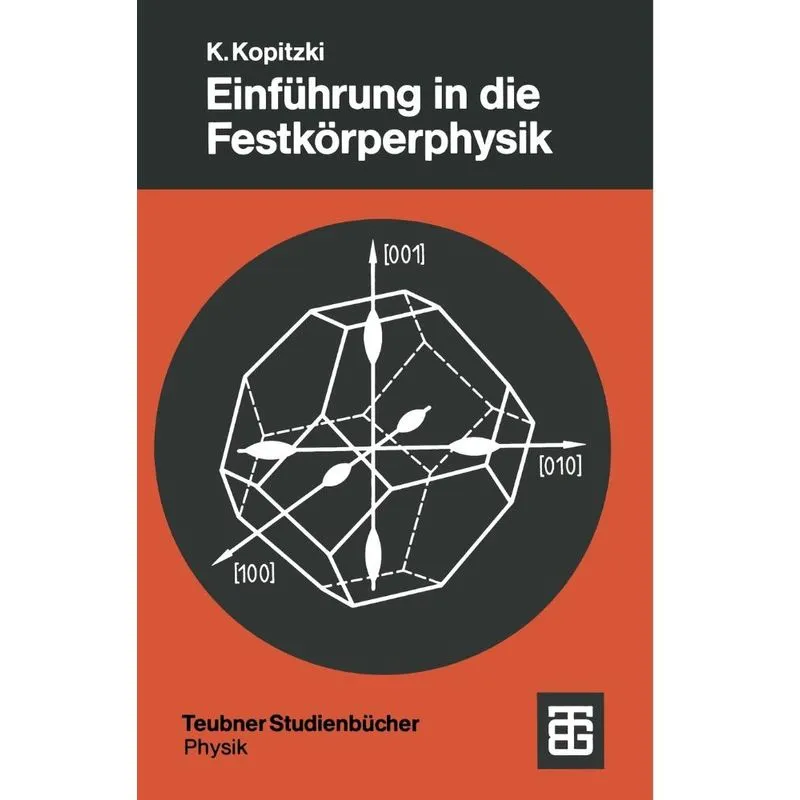 Einführung in die Festkörperphysik