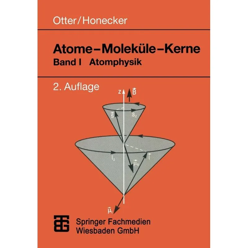 Atome - Molekule - Kerne