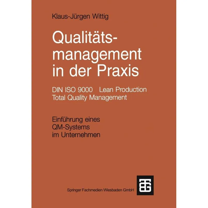 Qualitätsmanagement in der Praxis