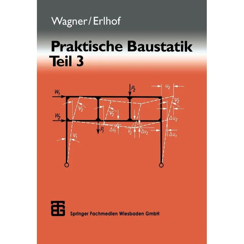 Praktische Baustatik