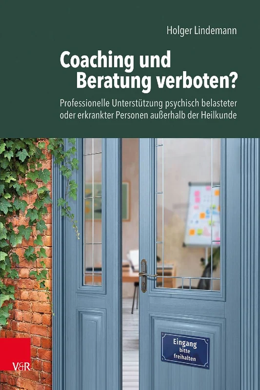 Coaching und Beratung verboten?