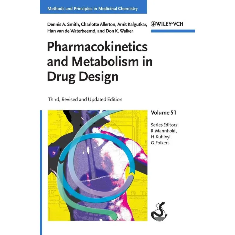 Pharmacokinetics and Metabolism in Drug Design, 3rd Edition