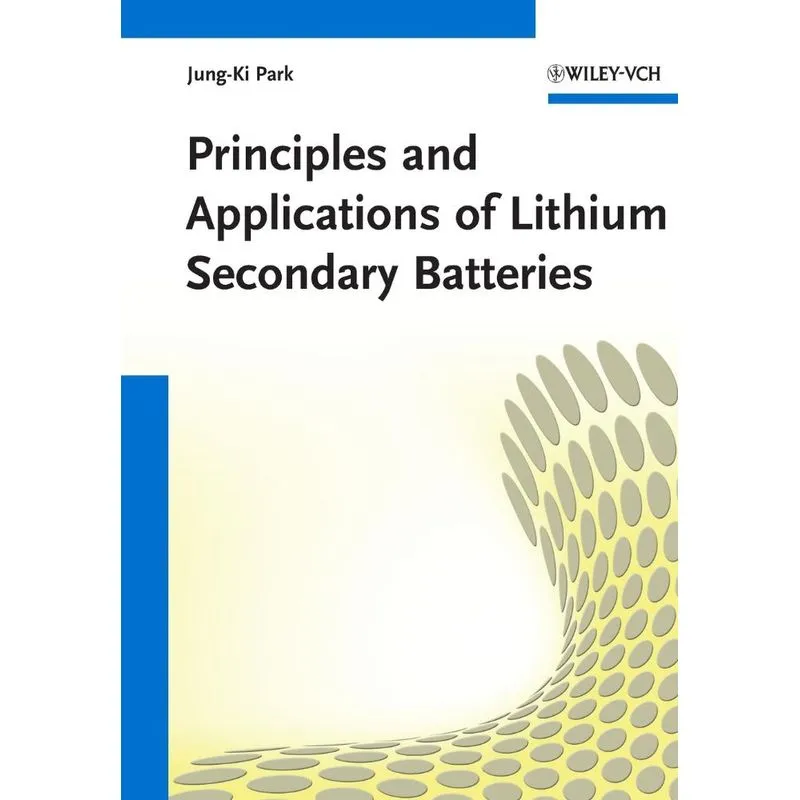 Principles and Applications of Lithium Secondary Batteries