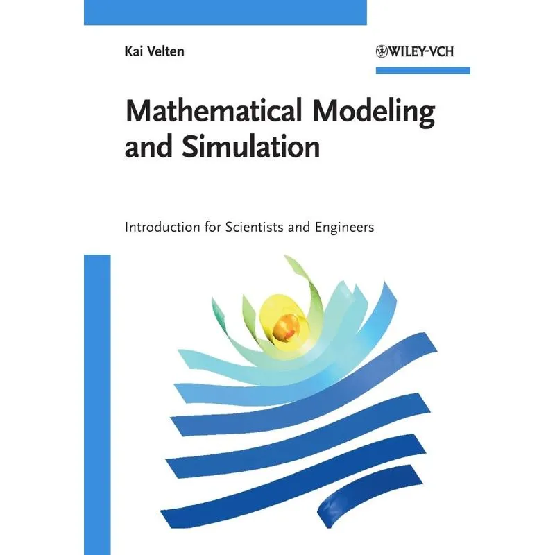 Mathematical Modeling and Simu