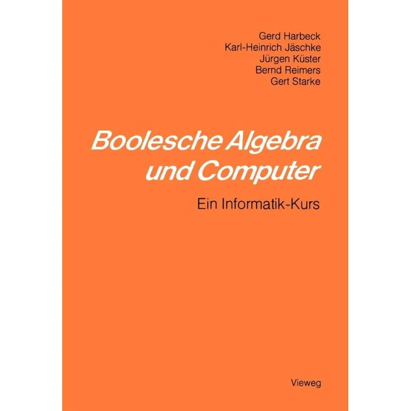 Boolesche Algebra und Computer