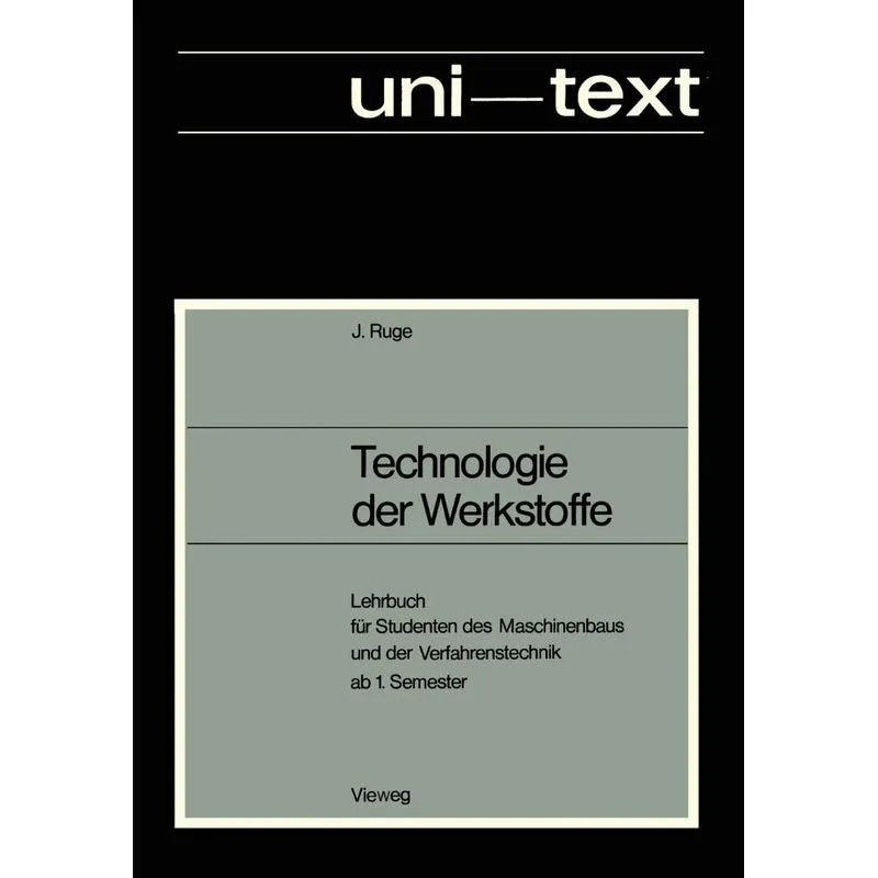 Technologie der Werkstoffe