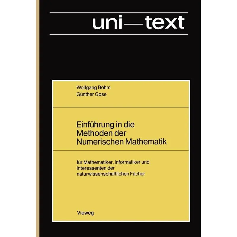 Einführung in die Methoden der Numerischen Mathematik