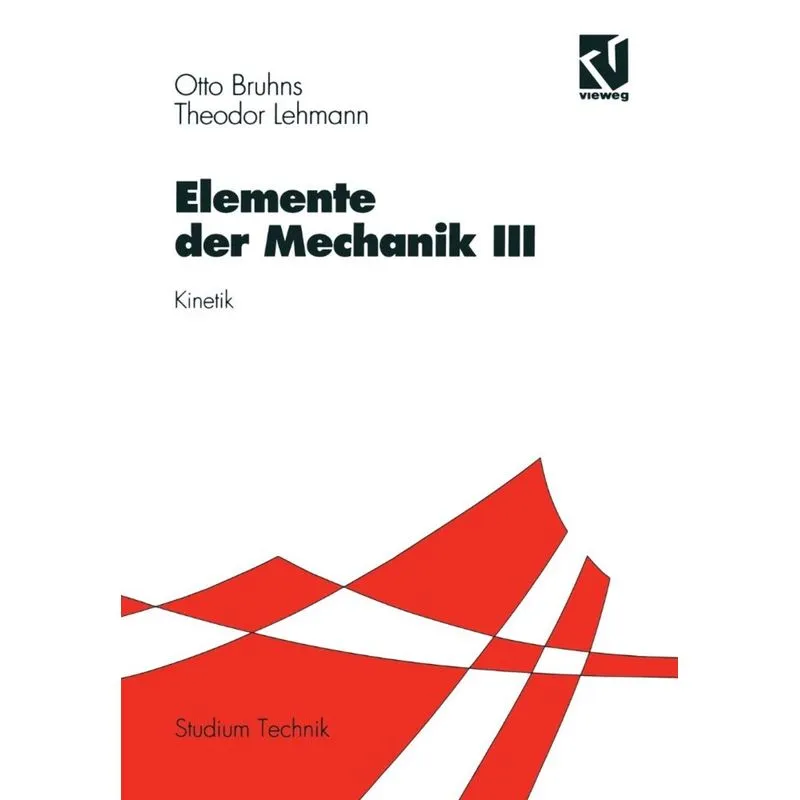 Elemente der Mechanik III