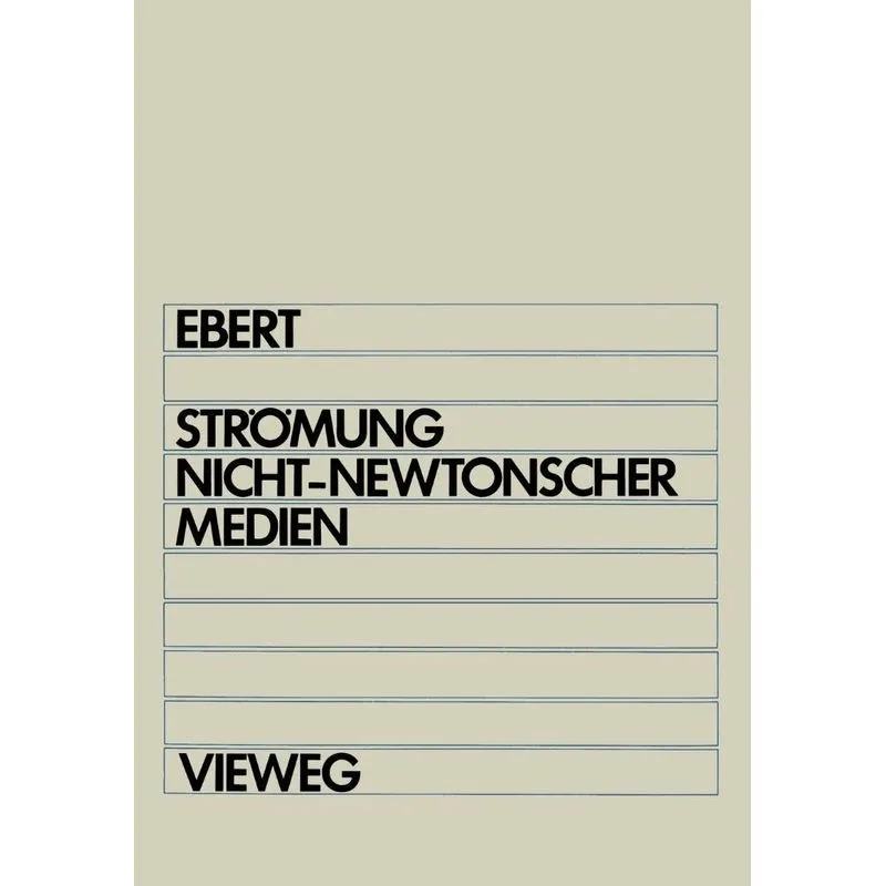 Strömung nicht-newtonscher Medien