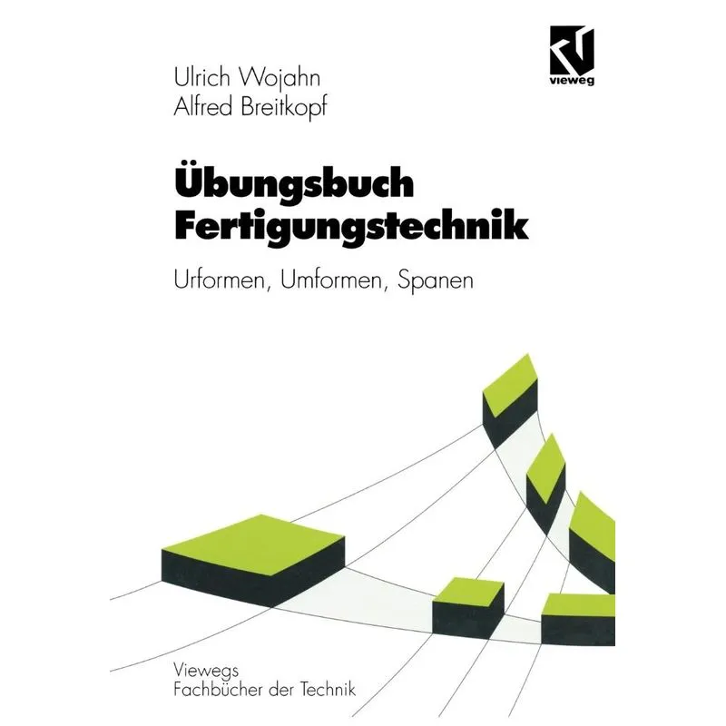 Übungsbuch Fertigungstechnik