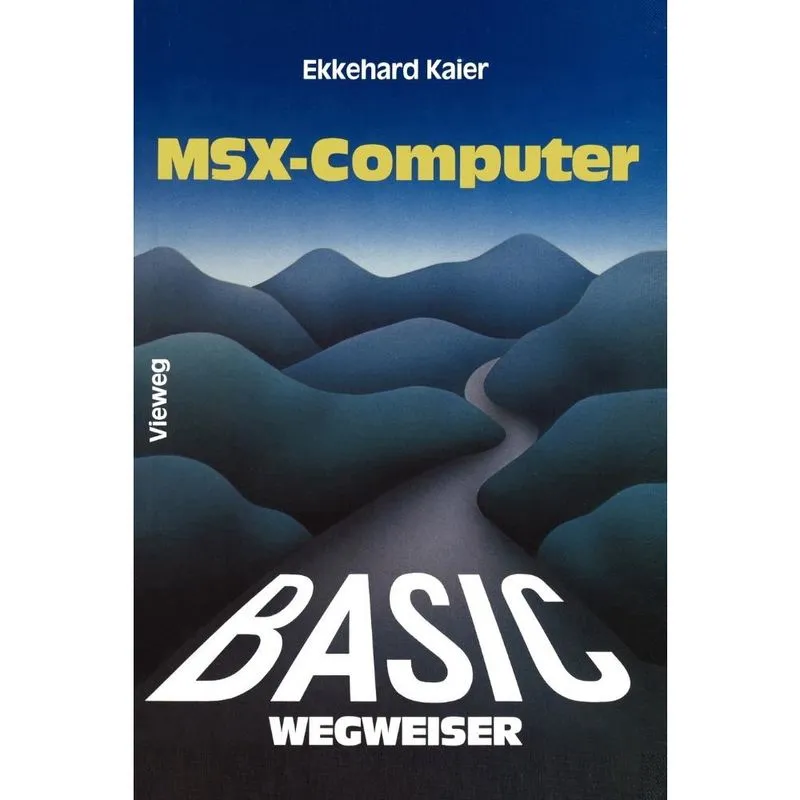 BASIC-Wegweiser für MSX-Computer