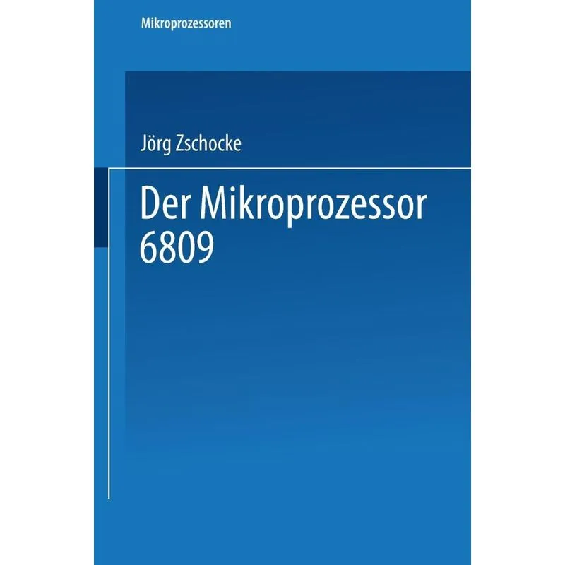 Der Mikroprozessor 6809