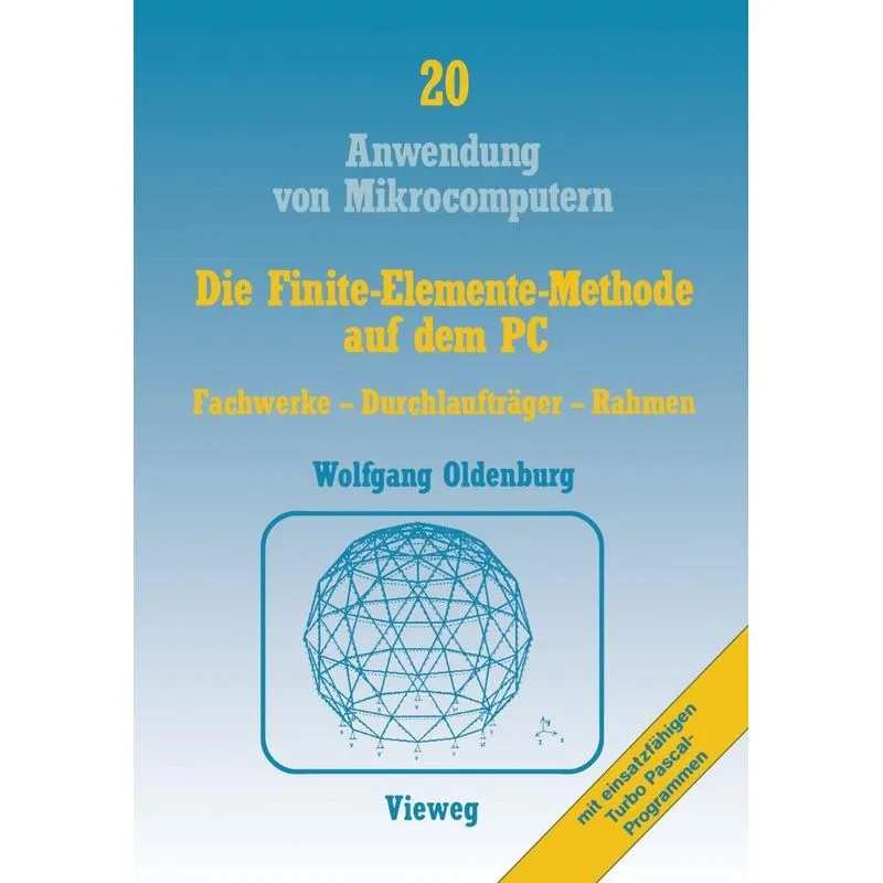 Die Finite-Elemente-Methode auf dem PC